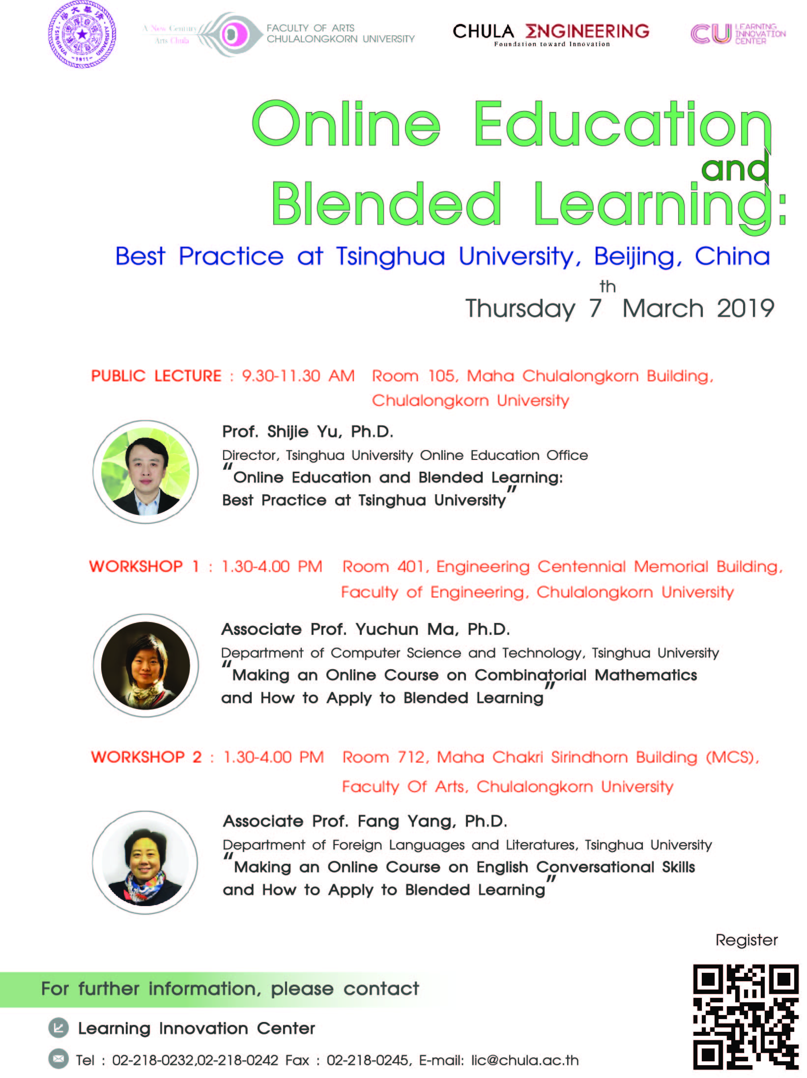 ขอเชิญฟังการบรรยายและร่วม workshop เรื่อง “Online Education and Blended Learning: Best Practice at Tsinghua University” ในวันที่ 7 มีนาคม 2562